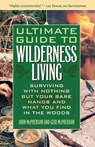 Ultimate Guide to Wilderness Living - John McPherson ; Geri McPherson - 9781569753583