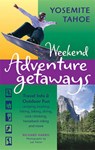 Weekend Adventure Getaways - Richard Harris - 9781569753842