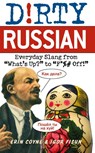 Dirty Russian - Erin Coyne ; Igor Fisun - 9781569757062