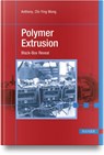 Polymer Extrusion - Anthony Chi-Ying Wong - 9781569909171