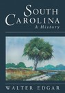 South Carolina - Walter B. Edgar - 9781570032554