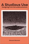 A Studious Use - Giovanni Marmont - 9781570273964