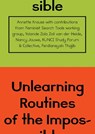 Unlearning Routines of the Impossible - Janine Armin ; Annette Krauss - 9781570274534