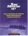 Team Ministry Participant Guide - GILBERT,  Dr Larry - 9781570522451