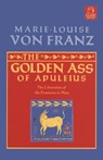 Golden Ass of Apuleius - Marie-Louise von Franz - 9781570626111