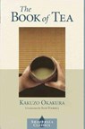 The Book of Tea - OKAKURA,  Kakuzo - 9781570628283