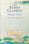 The Taoist Classics, Volume Four - Thomas Cleary - 9781570629082