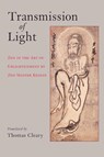 Transmission of Light - Thomas Cleary - 9781570629495