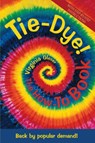 Tie Dye! - GLESER,  Virginia - 9781570670718