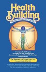 HEALTH BUILDING - Randolph Stone - 9781570670817