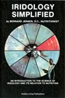Iridology Simplified - New Edition - Bernard Jensen - 9781570672705