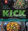 The Kick Diabetes Cookbook - Brenda Davis ; Vesanto Melina - 9781570673597