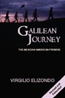 Galilean Journey - Virgilio P. Elizondo - 9781570753107