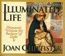 Illuminated Life - Joan Chittister - 9781570758782