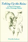 Taking Up the Reins - Priscilla Endicott - 9781570765766