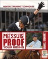 Pressure Proof Your Riding - Stewart Daniel - 9781570766916