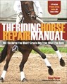 Riding Horse Repair Manual - Doug Payne - 9781570768033