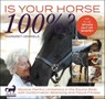 Is Your Horse 100%? - Margret Henkels - 9781570768781