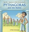 Pythagoras and the Ratios - Julie Ellis - 9781570917769
