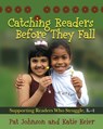 Catching Readers Before They Fall - Pat Johnson ; Katie Keier - 9781571107817
