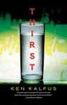 Thirst - Ken Kalfus - 9781571310811