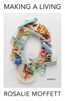 Making a Living - Rosalie Moffett - 9781571315656