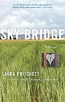 Sky Bridge - Laura Pritchett - 9781571318565