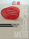 The Fact of the Matter - Sally Keith - 9781571318725