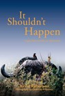 It Shouldn't Happen - Kevin Robertson - 9781571572967