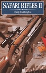 Safari Rifles II - Craig Boddington - 9781571573292
