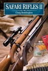 Safari Rifles II - Craig Boddington - 9781571574077