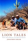 Lion Tales - Jonathon Kibler ; Walt Prothero - 9781571574480