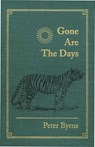 Gone Are the Days - Peter Byrne - 9781571574763