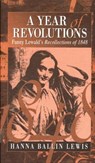 A Year of Revolutions - Fanny Lewald ; Hanna Ballin Lewis - 9781571810991