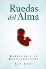 Ruedas del Alma - Rav Berg - 9781571899552