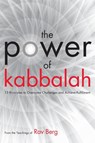 The Power of Kabbalah - From the Teachings of Rav Berg - 9781571899880