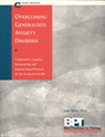 Overcoming Generalized Anxiety Disorder - Client Manual - MCKAY,  Matthew - 9781572241459