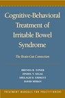 Cognitive-Behavioral Treatment of Irritable Bowel Syndrome - Brenda B. Toner ; Zindel V. (University of Toronto–Scarborough Segal ; Shelagh D. Emmott ; David (University of Toronto Myran - 9781572301351