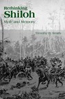 Rethinking Shiloh - Timothy B. Smith - 9781572339415