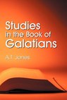 Studies in the Book of Galatians - Alonzo T Jones - 9781572580978