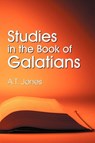 Studies in the Book of Galatians - Alonzo T Jones - 9781572580978