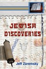 Jewish Discoveries - Jeff Zaremsky - 9781572586178