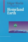 Homeland Earth - Edgar Morin ; Anne Brigitte Kern - 9781572732483