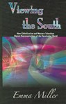 Viewing the South - Emma Miller ; Jan Servaes - 9781572736573