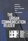 The Urban Communication Reader - Gene Burd ; Gary Gumpert ; Susan J. Drucker - 9781572737471