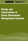 Design and Construction of Urban Stormwater Management Systems - Water Environment Federation ; American Society of Civil Engineers - 9781572782518