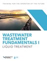 Wastewater Treatment Fundamentals I - Water Environment Federation ; Association of Boards of Certification - 9781572783508