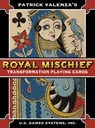 Royal Mischief Transformation Playing Cards -  - 9781572819597