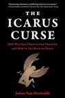 The Icarus Curse - Johan Van Overtveldt - 9781572843431
