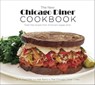 The New Chicago Diner Cookbook - Jo A. Kaucher ; Kat Barry ; The Chicago Diner Crew - 9781572847323